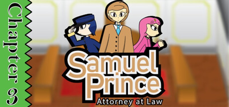 Samuel Prince Attorney at Law Chapter 3 Image