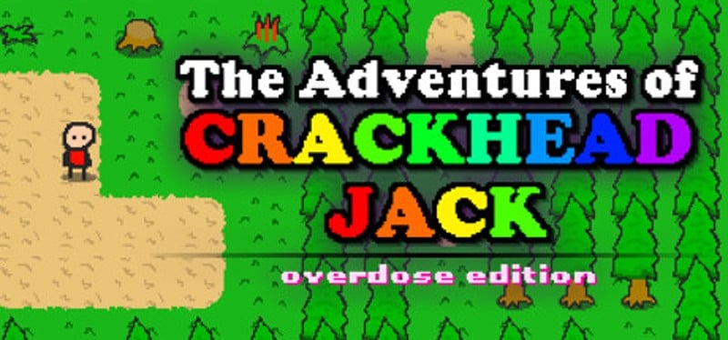 The Adventures of Crackhead Jack: Overdose Edition Image