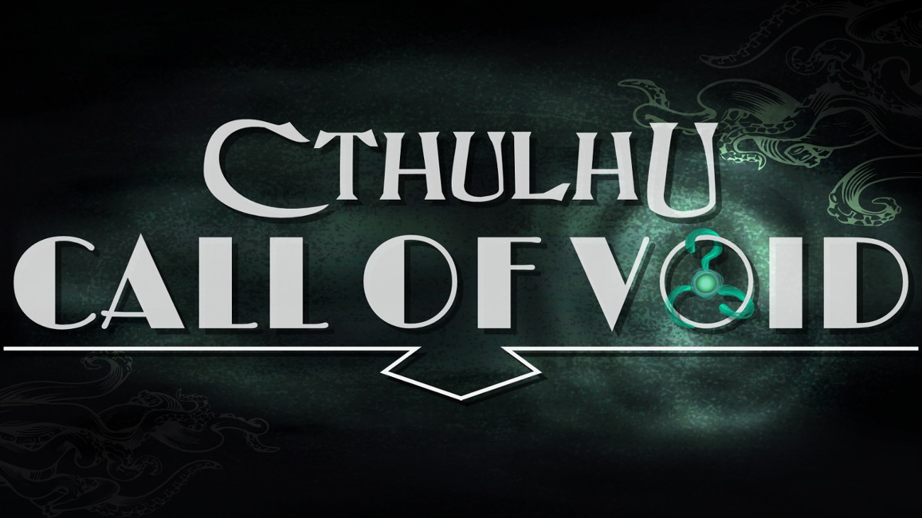 Games like Cthulhu Call of void