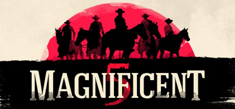 Magnificent 5 Image