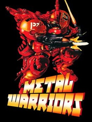 Metal Warriors Image