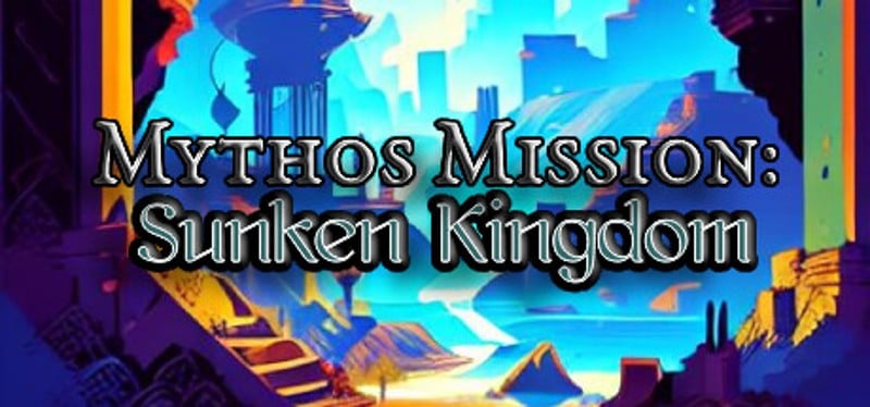 Mythos Mission: Sunken Kingdom Game Cover