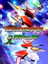 Rolling Gunner + Over Power Image