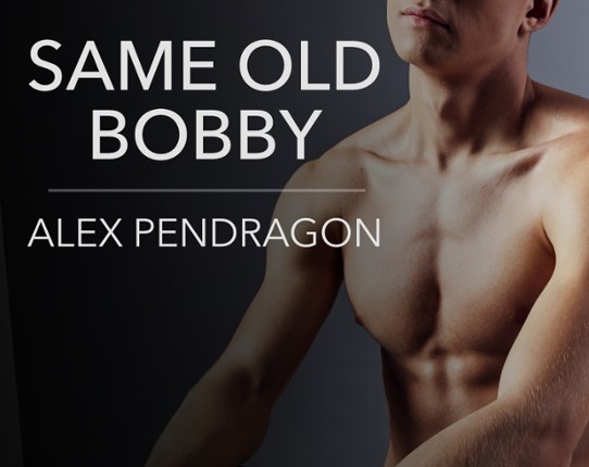 Same Old Bobby Image