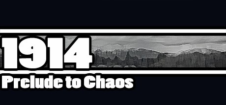 Games like 1914: Prelude to Chaos
