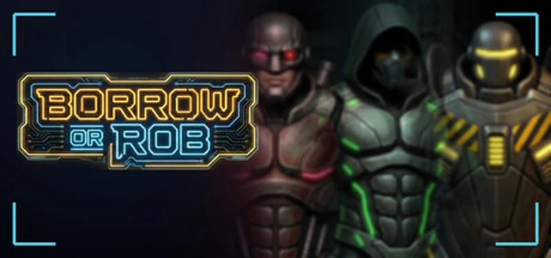 Borrow or Rob Image