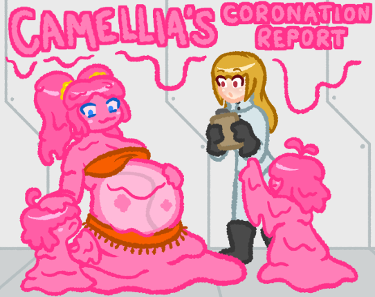 Camellia's Coronation Report Image