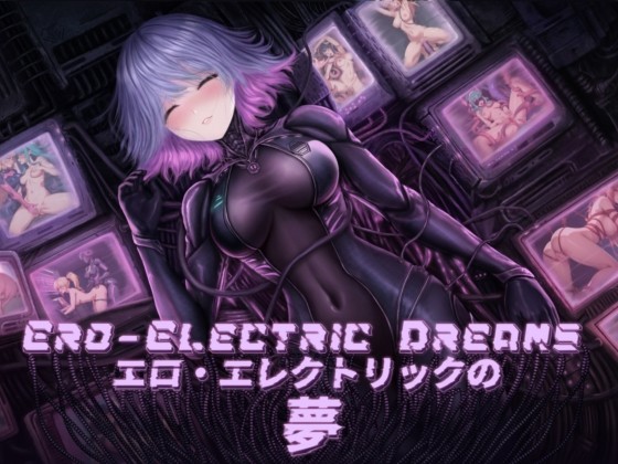 Games like Ero-Electric Dreams