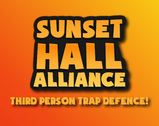 SUNSET HALL ALLIANCE Game Cover