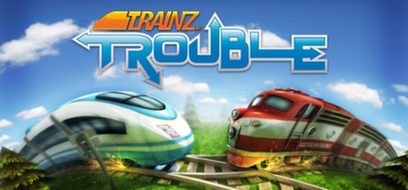 Games like Trainz Trouble