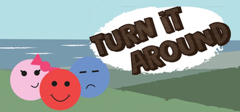 Turn It Around Image