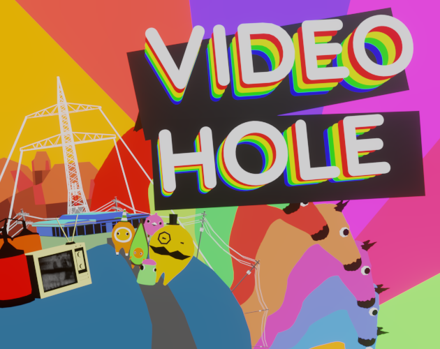 Games like VideoHole: Episode I