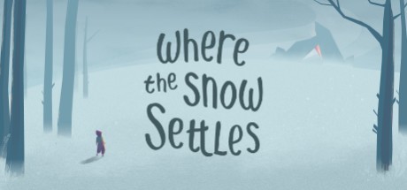 Games like Where the Snow Settles