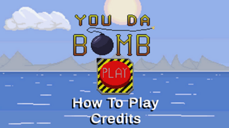 You Da Bomb Image