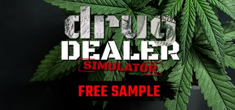 Drug Dealer Simulator: Free Sample Game Cover