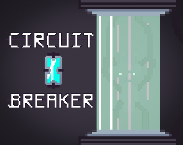 Games like Circuit Breaker