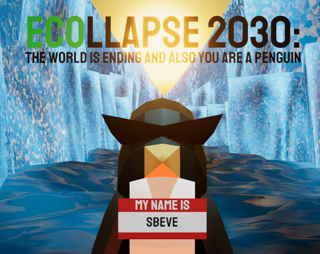 Games like ECOLLAPSE 2030: the world is ending and also you are a penguin
