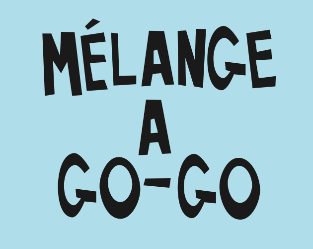 Games like Melange a go-go