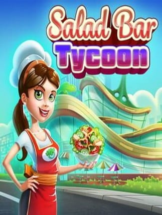 Salad Bar Tycoon Game Cover