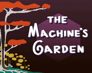 Games like The Machine's Garden