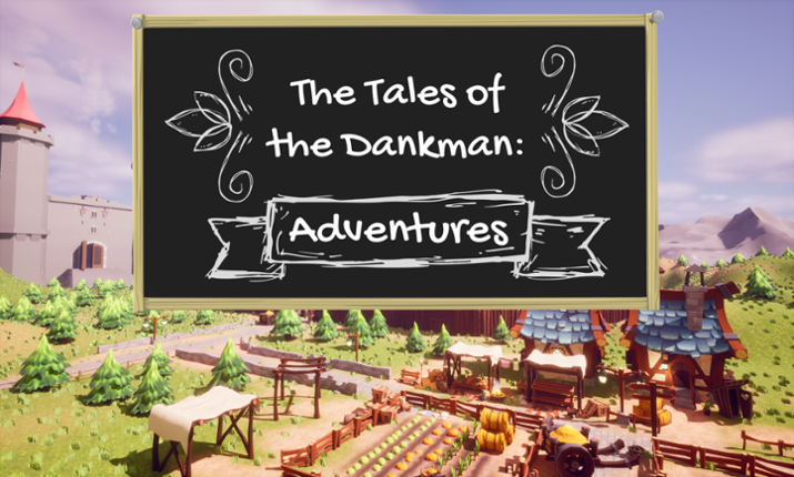 The Tales of the Dankman: Adventures Game Cover