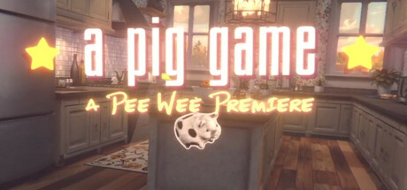 a pig game: A Pee Wee Premiere Image