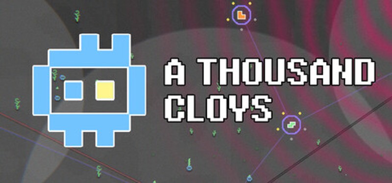 A Thousand Cloys Image