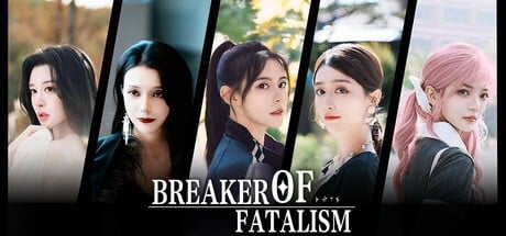 Games like Breaker of fatalism