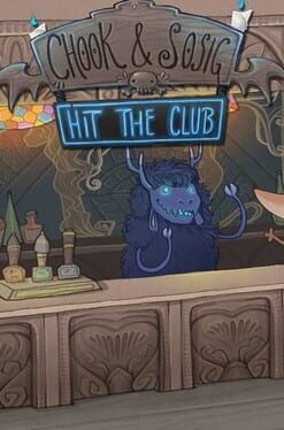 Chook & Sosig: Hit The Club Image