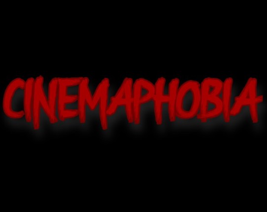 Cinemaphobia Image