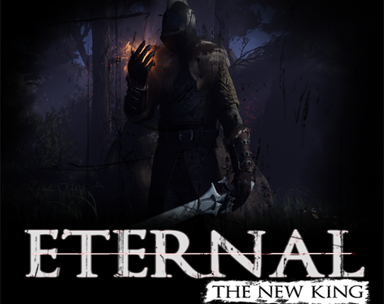 Eternal: The New king (Demo) Image