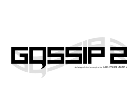 Gossip 2 - GMS2 Dialogue Engine Image