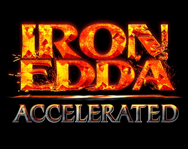 Games like Iron Edda Accelerated