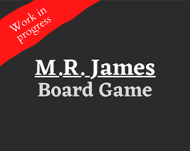 M.R. James Board Game Image