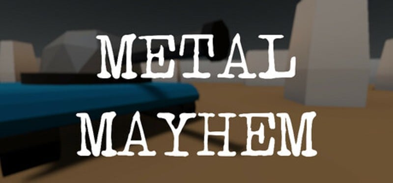 Metal Mayhem Image