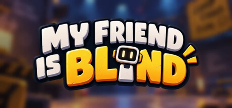My Friend is Blind Image