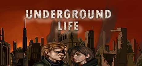 Games like Underground Life