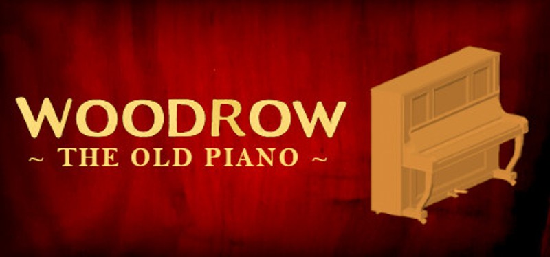 Woodrow the Old Piano Image