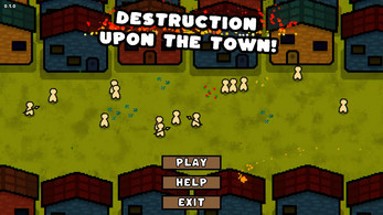 Destruction Upon The Town! Image