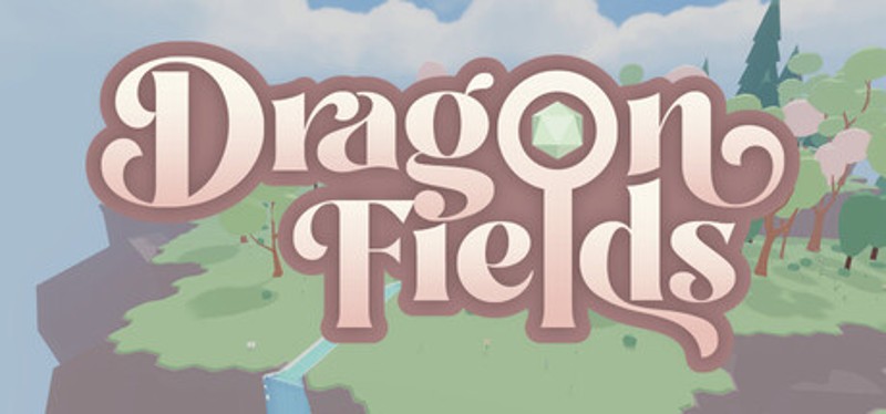 Dragon Fields Image