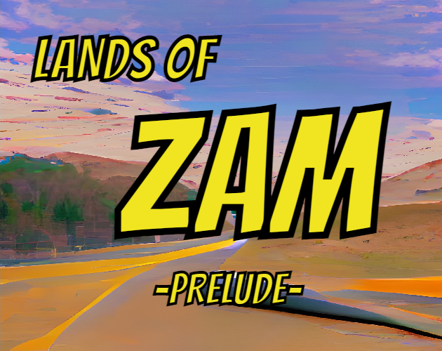 Games like Lands of Zam: Prelude