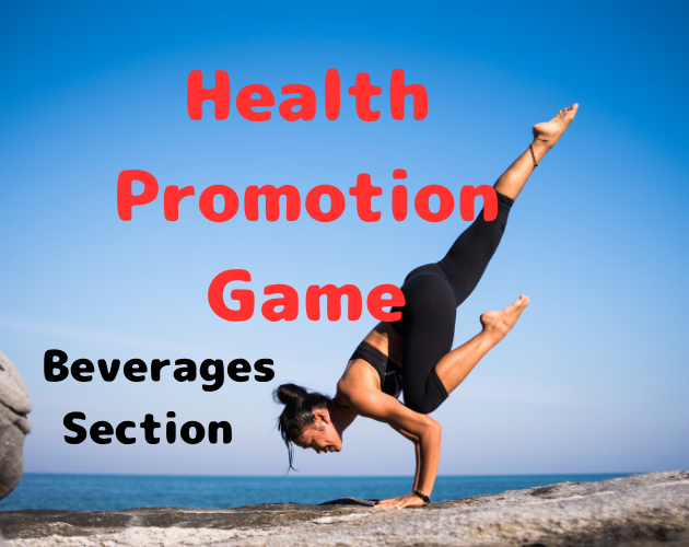 Games like Health Promotion Gam（Beverages Section）