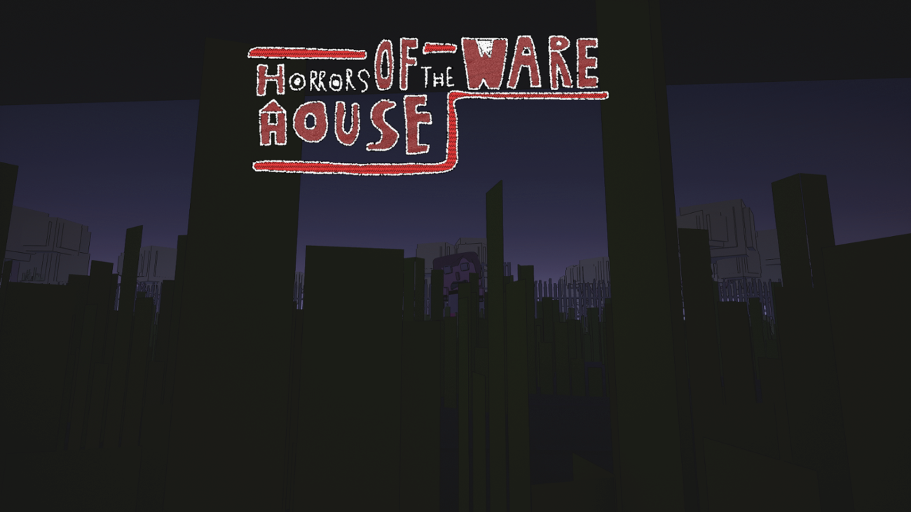 Games like Horrors of the Warehouse