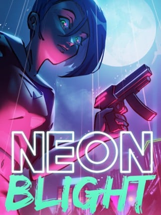 Neon Blight Game Cover