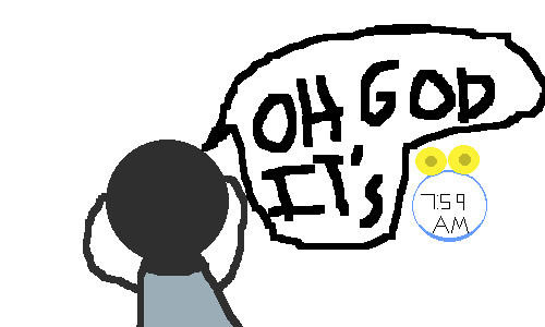 Games like OH GOD IT'S 7:59 AM