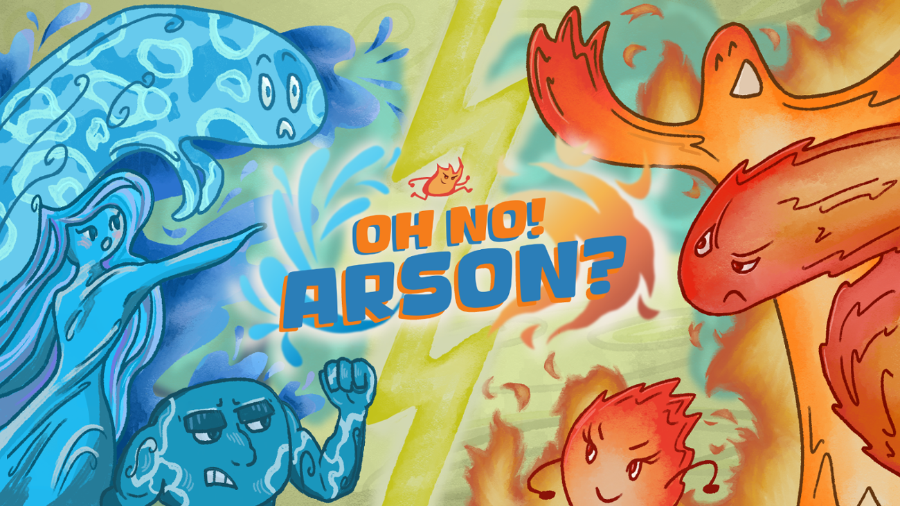 Games like Oh No! Arson?