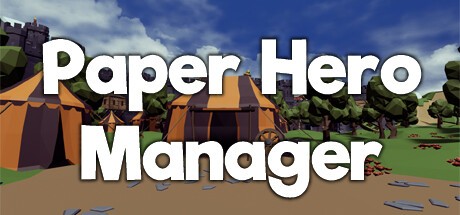 Games like Paper Hero Manager
