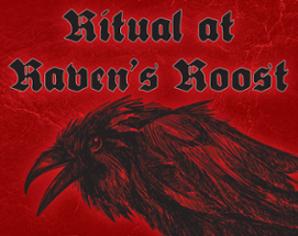 Ritual at Raven's Roost Image