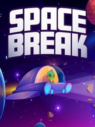 Space Break Image