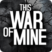 This War of Mine Image